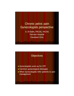 Chronic pelvic pain Gynecologists perspective Objectives