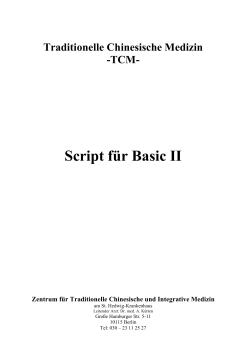 Script für Basic II Traditionelle Chinesische Medizin -TCM-