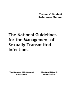 The National Guidelines for the Management of Sexually Transmitted Infections