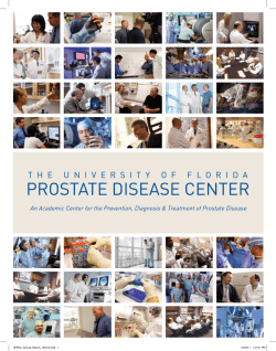 PROSTATE DISEASE CENTER UFPDC_Annual_Report_100410.indd   1