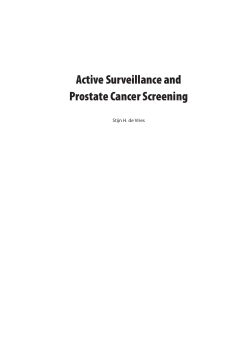 Active Surveillance and Prostate Cancer Screening Stijn H. de Vries
