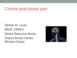 Central post-stroke pain  Denise St. Louis, BScN, CNN(c)