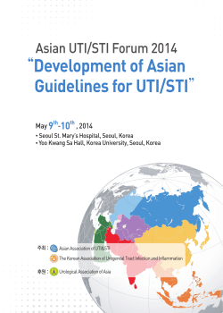 Development of Asian Guidelines for UTI/STI Asian UTI/STI Forum 2014 9