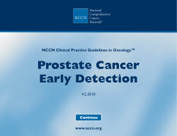 Prostate Cancer Early Detection NCCN Clinical Practice Guidelines in Oncology™ www.nccn.org