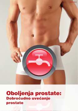 Oboljenja prostate:  Dobroćudno uvećanje prostate