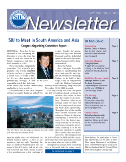 SIU to Meet in South America and Asia In this issue... Newsletter