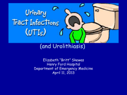 (and Urolithiasis) Elizabeth “Britt” Skewes Henry Ford Hospital Department of Emergency Medicine
