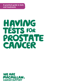 Having Prostate cancer tests