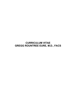 CURRICULUM VITAE GREGG ROUNTREE EURE, M.D., FACS