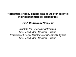 Proteomics of body liquids as a source for potential
