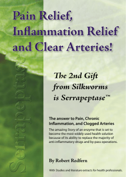 Pain Relief, Inﬂ ammation Relief and Clear Arteries! Th e 2nd Gift