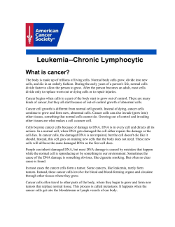 Leukemia--Chronic Lymphocytic What is cancer?