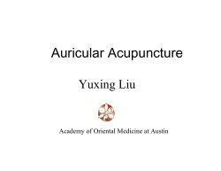 Auricular Acupuncture Yuxing Liu Academy of Oriental Medicine at Austin