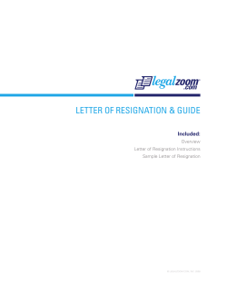 LETTER OF RESIGNATION &amp; GUIDE Included: Overview Letter of Resignation Instructions