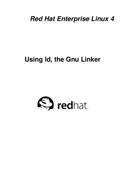 Red Hat Enterprise Linux 4 Using ld, the Gnu Linker