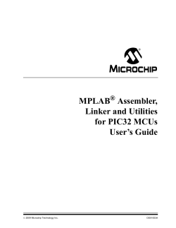 MPLAB Assembler, Linker and Utilities for PIC32 MCUs
