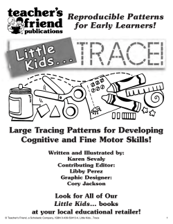 Reproducible Patterns for Early Learners! Large Tracing Patterns for Developing