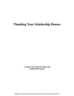 Thanking Your Scholarship Donors  A. James Clark School of Engineering  Scholarship Program  