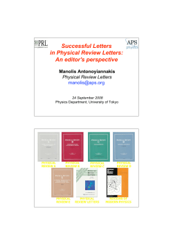 Successful Letters in Physical Review Letters: An editor's perspective Manolis Antonoyiannakis