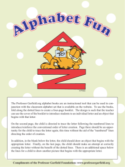 The Professor Garfield.org alphabet books are an instructional tool that... junction with the classroom alphabet set that is available on...