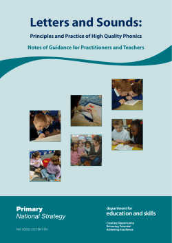 Letters and Sounds: Principles and Practice of High Quality Phonics Ref: 00282-2007BKT-EN
