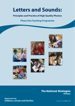 Letters and Sounds: Principles and Practice of High Quality Phonics Ref: 00113-2008BKT-EN
