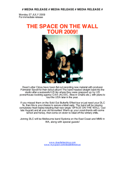 THE SPACE ON THE WALL TOUR 2009!