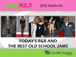 TODAY’S R&amp;B AND THE BEST OLD SCHOOL JAMS 2012 Media Kit