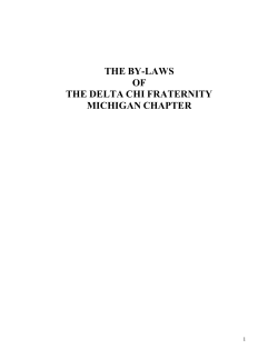 THE BY-LAWS OF THE DELTA CHI FRATERNITY MICHIGAN CHAPTER