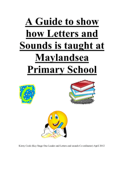 A Guide to show how Letters and Sounds is taught at Maylandsea