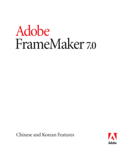 FrameMaker Adobe 7.0 Chinese and Korean Features