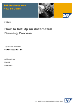 How to Set Up an Automated Dunning Process SAP Business One How-To Guide