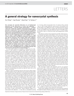 A general strategy for nanocrystal synthesis Xun Wang , Jing Zhuang