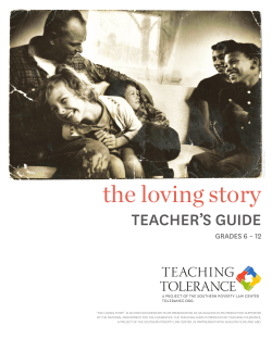 the loving story TEACHER’S GUIDE GRADES 6 – 12