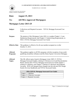 Date: August 15, 2013 To: All FHA-Approved Mortgagees