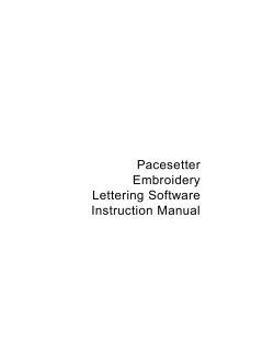 Pacesetter Embroidery Lettering Software Instruction Manual