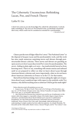 The Cybernetic Unconscious: Rethinking Lacan, Poe, and French Theory Lydia H. Liu