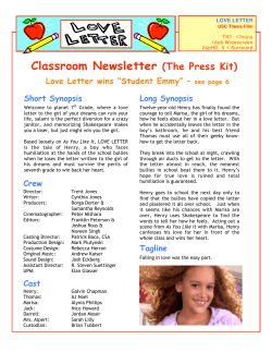 Classroom Newsletter (The Press Kit) Short Synopsis Long Synopsis
