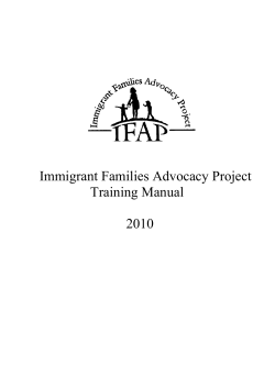 Immigrant Families Advocacy Project Training Manual  2010