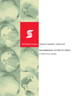 INTERNATIONAL TRADE FINANCE SERVICES DOCUMENTARY LETTERS OF CREDIT A PRACTICAL GUIDE
