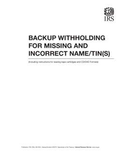 BACKUP WITHHOLDING FOR MISSING AND INCORRECT NAME/TIN(S)