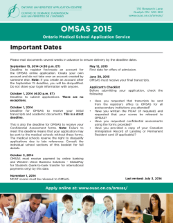 OMSAS 2015 Important Dates Ontario Medical School Application Service