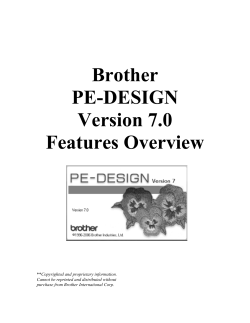 Brother PE-DESIGN Version 7.0 Features Overview