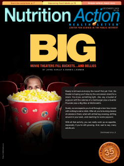 BIG movie theaters fill buckets…and bellies Exercise surprises, p. 7