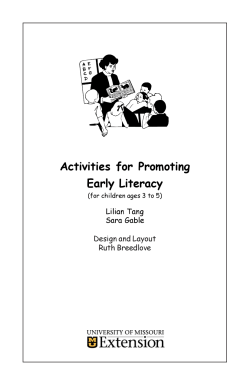Activities for Promoting Early Literacy Lilian Tang Sara Gable