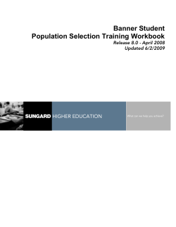 Banner Student Population Selection Training Workbook HIGHER EDUCATION