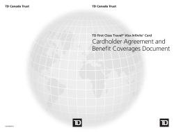 Cardholder Agreement and Benefit Coverages Document TD First Class Travel Visa