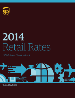 2014  Retail Rates UPS Rate and Service Guide