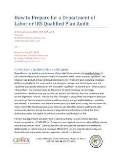 How to Prepare for a Department of  Labor or IRS Qualified Plan Audit  B N