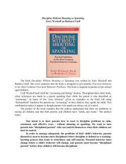 Discipline Without Shouting or Spanking Jerry Wyckoff an Barbara Unell Practical Solutions